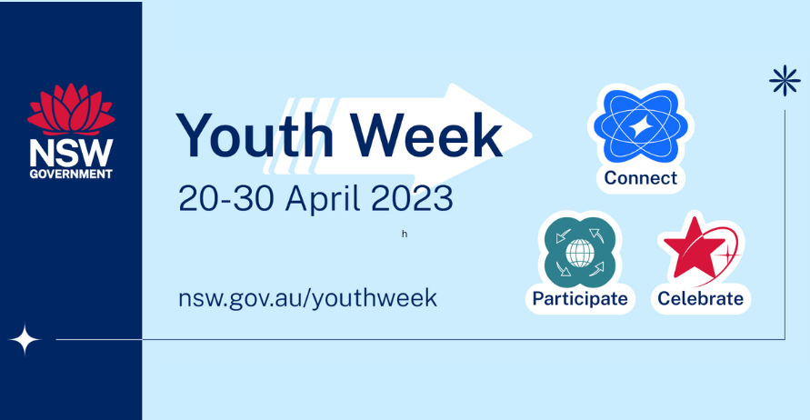 Connect, Participate, Celebrate: NSW Youth Week 2023